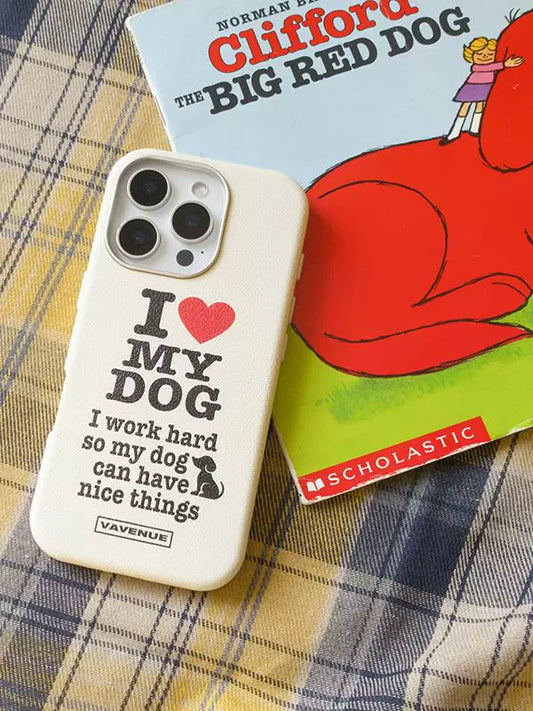 I Love My Dog iPhone Case